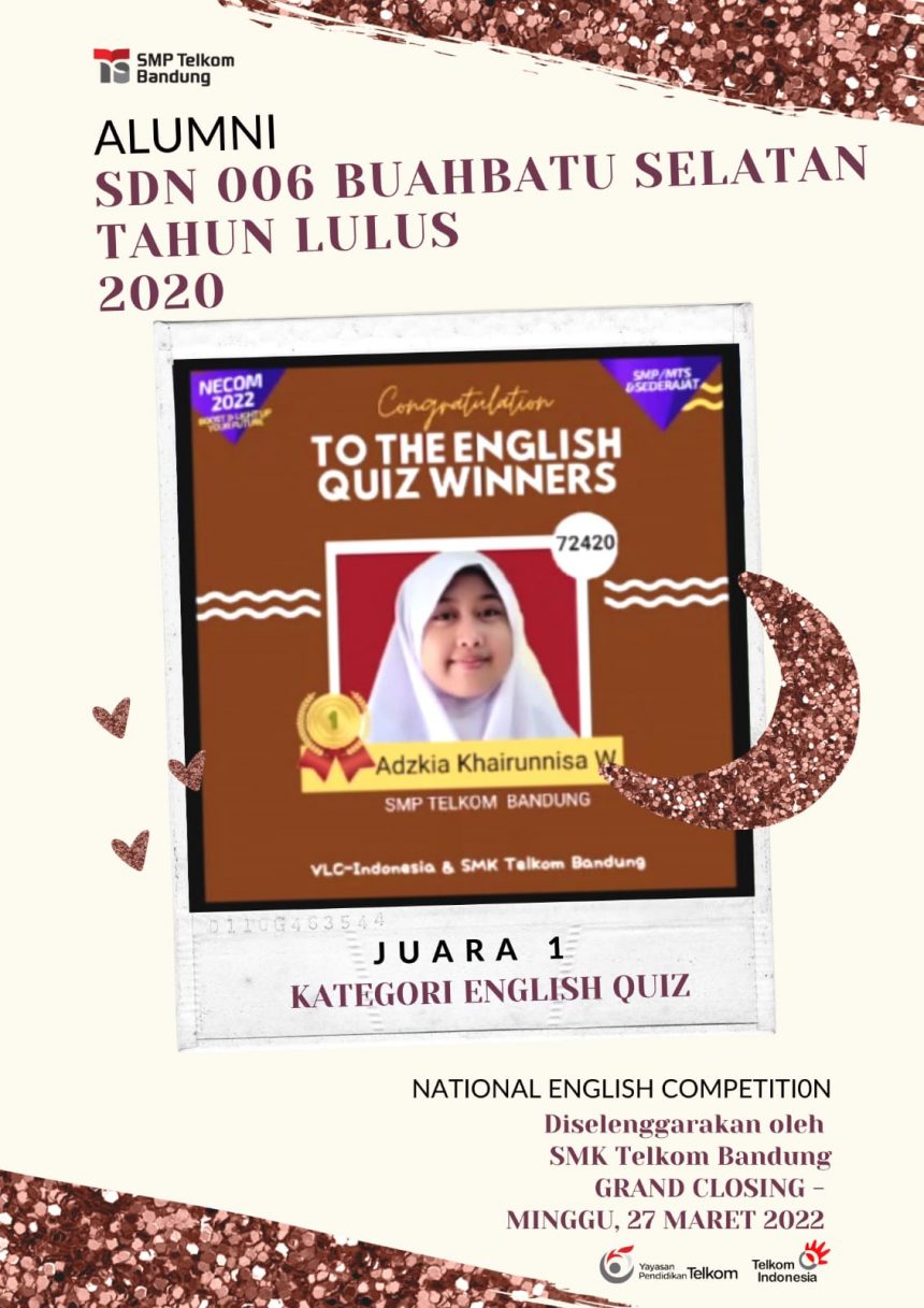 Juara 1 Kategori English Quiz Tingkat Nasional