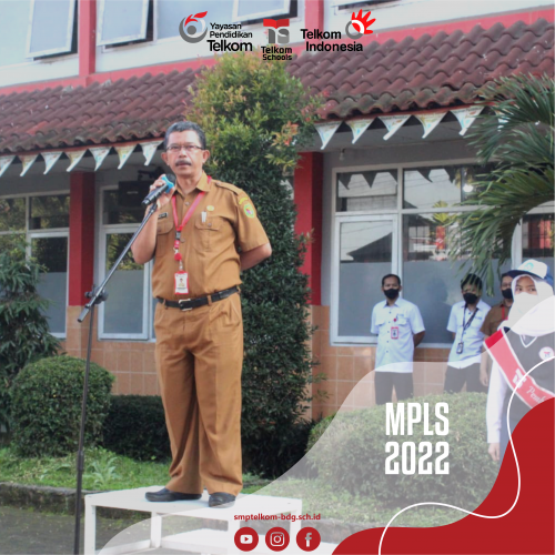 Pembukaan MPLS Tahun Pelajaran 2022-2023 SMP Telkom Bandung