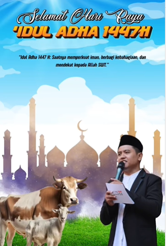 SELAMAT RAYA IDUL ADHA 1447 H